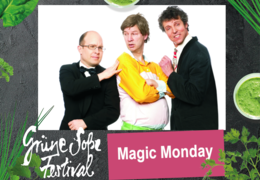 Magic Monday auf dem Grüne Soße Festival