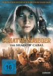 Schattenkrieger – The Shadow Cabal (DVD- und Blu-Ray-Start)