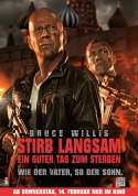 Stirb langsam – Ein guter Tag zum Sterben