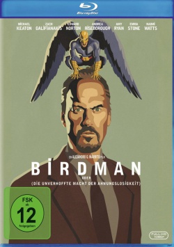Birdman (oder Die unverhoffte Macht der Ahnungslosigkeit) – Blu-ray
