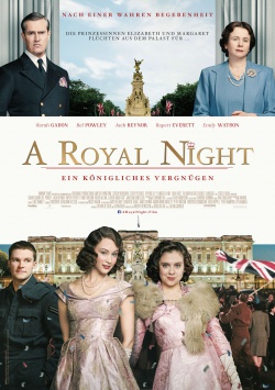 A Royal Night – Ein königliches Vergnügen