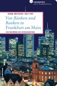 Von Bänken und Banken in Frankfurt am Main