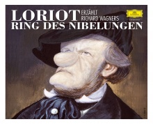 Loriot erzählt Richard Wagners RING DES NIBELUNGEN