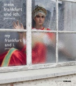mein frankfurt und ich. portraits