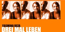 Drei Mal Leben