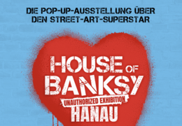 HOUSE OF BANKSY HANAU