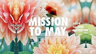 Mission To May / DJ Steph x Air Fuss One