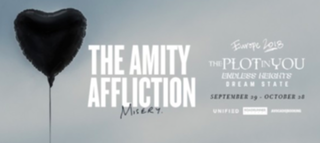 The Amity Affliction / The Plot In You / Endless Heights & Dream State