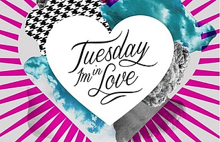 Tuesday I'm in Love