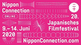 20. Nippon Connection Filmfestival Online