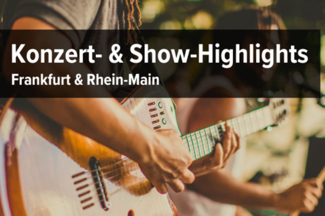 Konzerte & Shows 2025