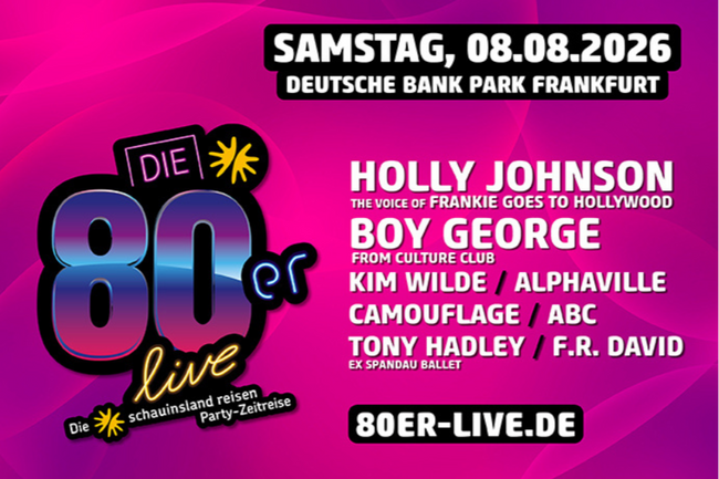 Die 80er Live – Mega-Party im Deutsche Bank Park Frankfurt am 08.08.206