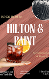 HILTON, BEATS & PAINT