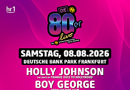 Die 80er Live – Mega-Party im Deutsche Bank Park Frankfurt