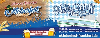 Oktoberfest Frankfurt - Das Partyschiff