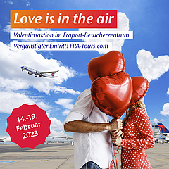 'Love Is In The Air'- Aktionstage am Flughafen