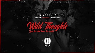 Wild Thoughts - Grand Opening