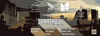 Szenetreff mit Spartaque - Hotel Digital, Lost, Tunnelblick