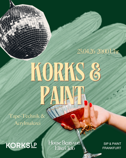 KORKS, BEATS & PAINT