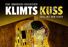KLIMTS KUSS – Spiel mit dem Feuer