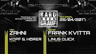 HARD BOCK DRAUF: "Tekk Special" mit Zahni, Kopf & Hörer, Frank Kvitta, Linus Quick