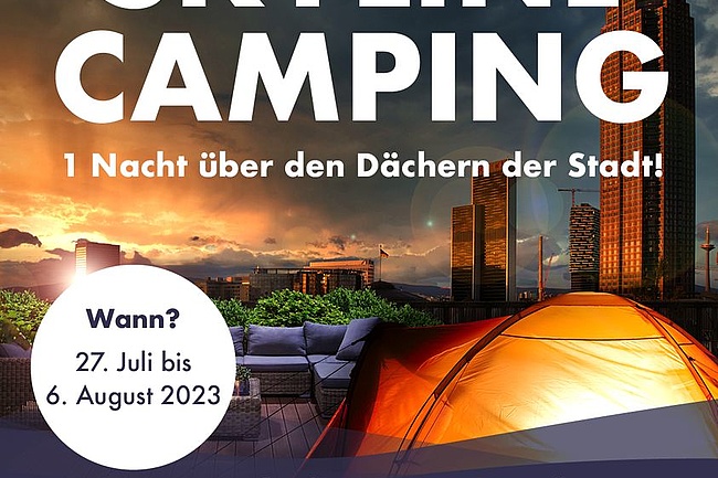 Skyline Camping 2023: Zelten über den Dächern von Frankfurt