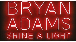 Bryan Adams - Shine a Light Tour 2019