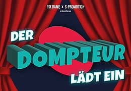 DER DOMPTEUR LÄDT EIN - COMEDY MIXED SHOW in der PIK DAME