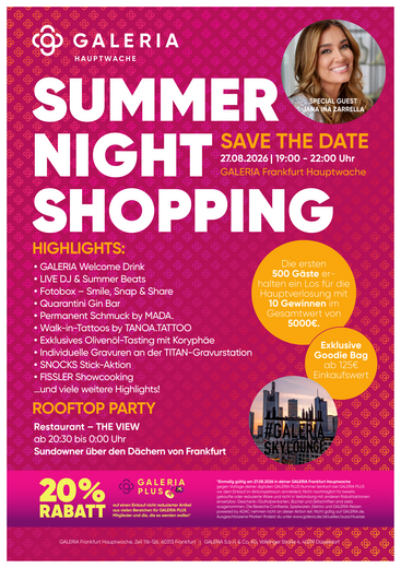 Summer Night Shopping – GALERIA Frankfurt Hauptwache