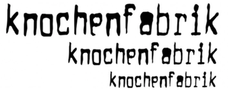 Knochenfabrik / No°rd / Ersatzkopf