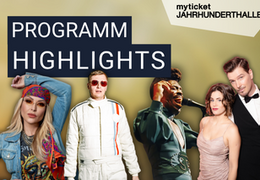 Highlights in der myticket Jahrhunderthalle Frankfurt