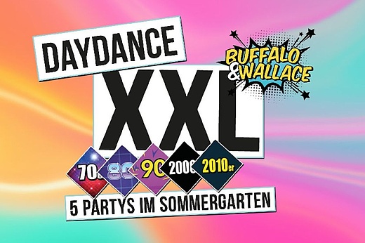 Daydance XXL im Batschkapp Sommergarten