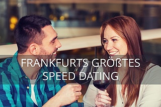 Wie funktioniert Face to Face Dating in Frankfurt am Main