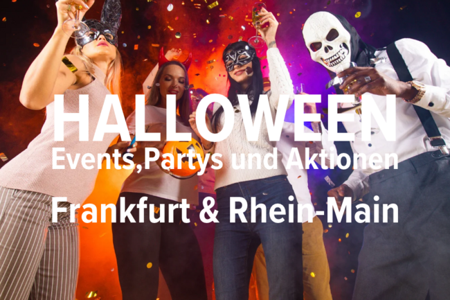Halloween 2026 in Frankfurt & Rhein-Main