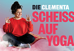 DIE CLEMENTA - Scheiß auf Yoga