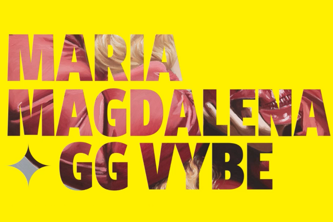 Maria Magdalena x GG VYBE