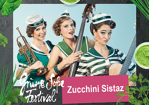 Zucchini Sistaz auf dem Grüne Soße Festival