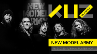 KUZ on the road presents: New Model Army & special guests