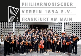 Sinfoniekonzert des Philharmonischen Vereins 1834 e.V. Frankfurt