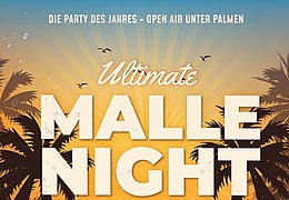 Ultimate Malle Night