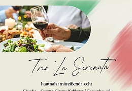 Trio “La Serenata - ein Sommerabend voller italienischer Lebensfreude