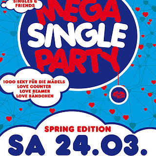 Die Mega Single Party - Spring Edition
