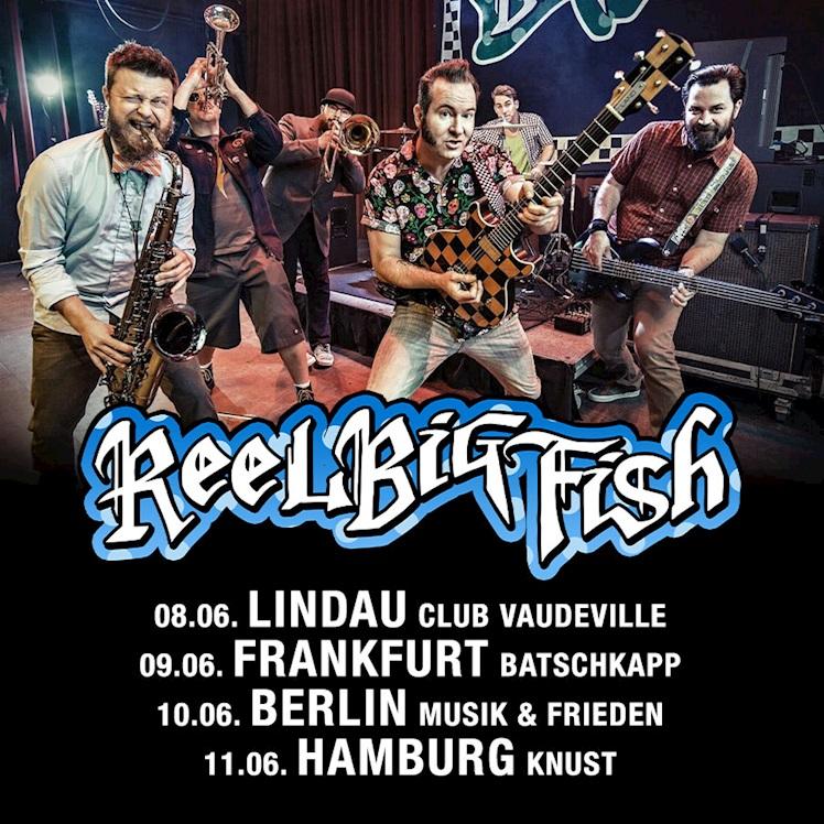 Entdecke die Veranstaltung Reel Big Fish in Frankfurt am Main