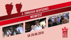 2nd Turkish-German Wine Festival in the Frankfurt Garden 