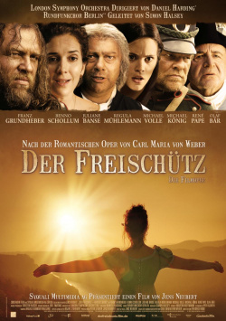 Der Freischütz - Die Filmoper
