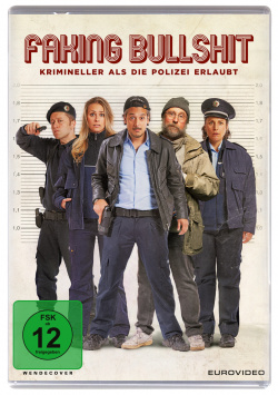 Faking Bullshit - Criminal than the Police Allowed! - DVD