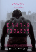I am the Tigress - Hesse premiere in the presence of the director and the protagonist