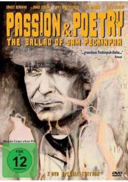 Passion & Poetry – The Ballad of Sam Peckinpah (2 DVD Special Edition)