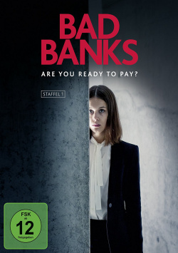BAD BANKS - Quality Television from Germany