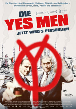 The Yes Men - Now it`s getting personal